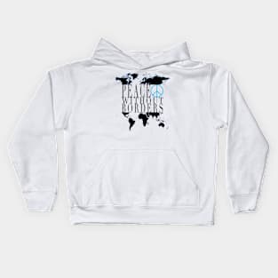 Peace Without Borders Kids Hoodie